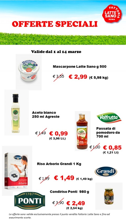 Offerte Speciali valide dal 1 al 14 marzo